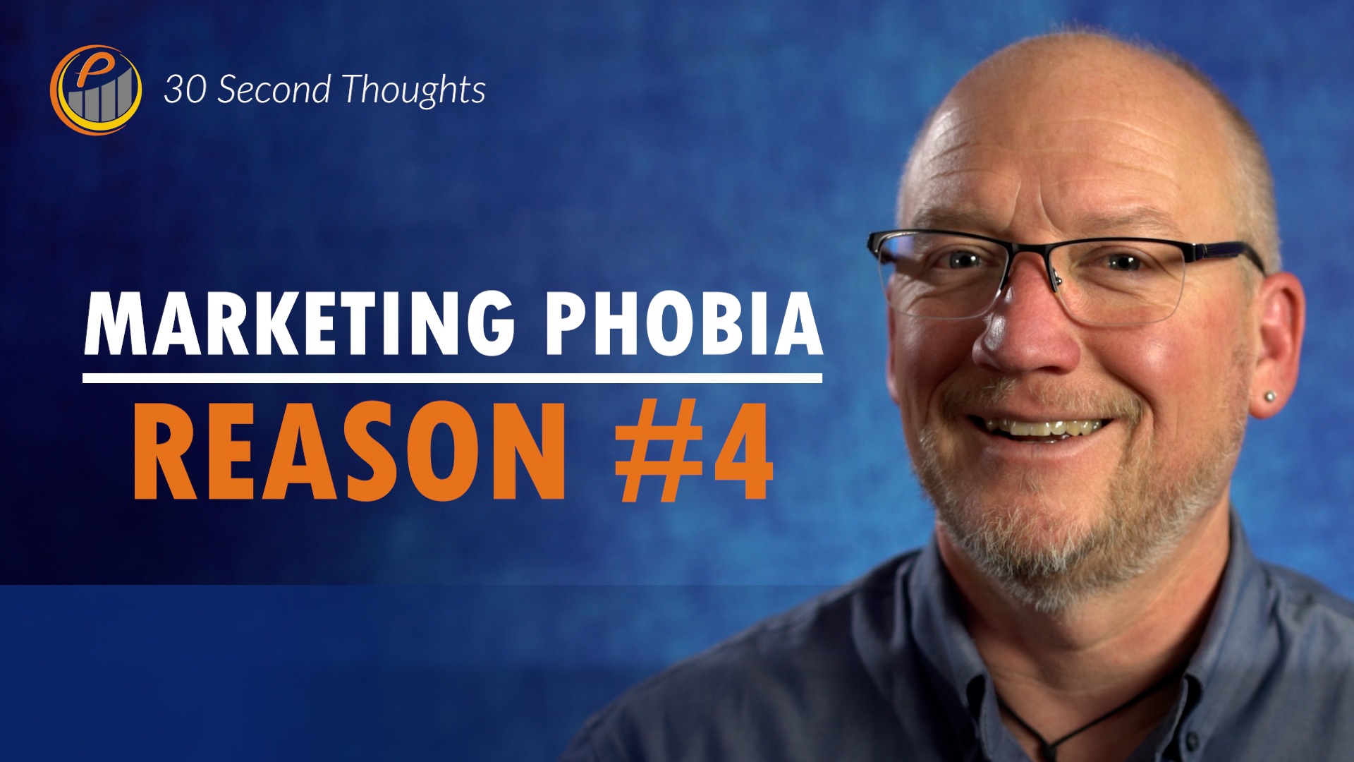Bad Past Experiences | 4 Phobias of Marketing