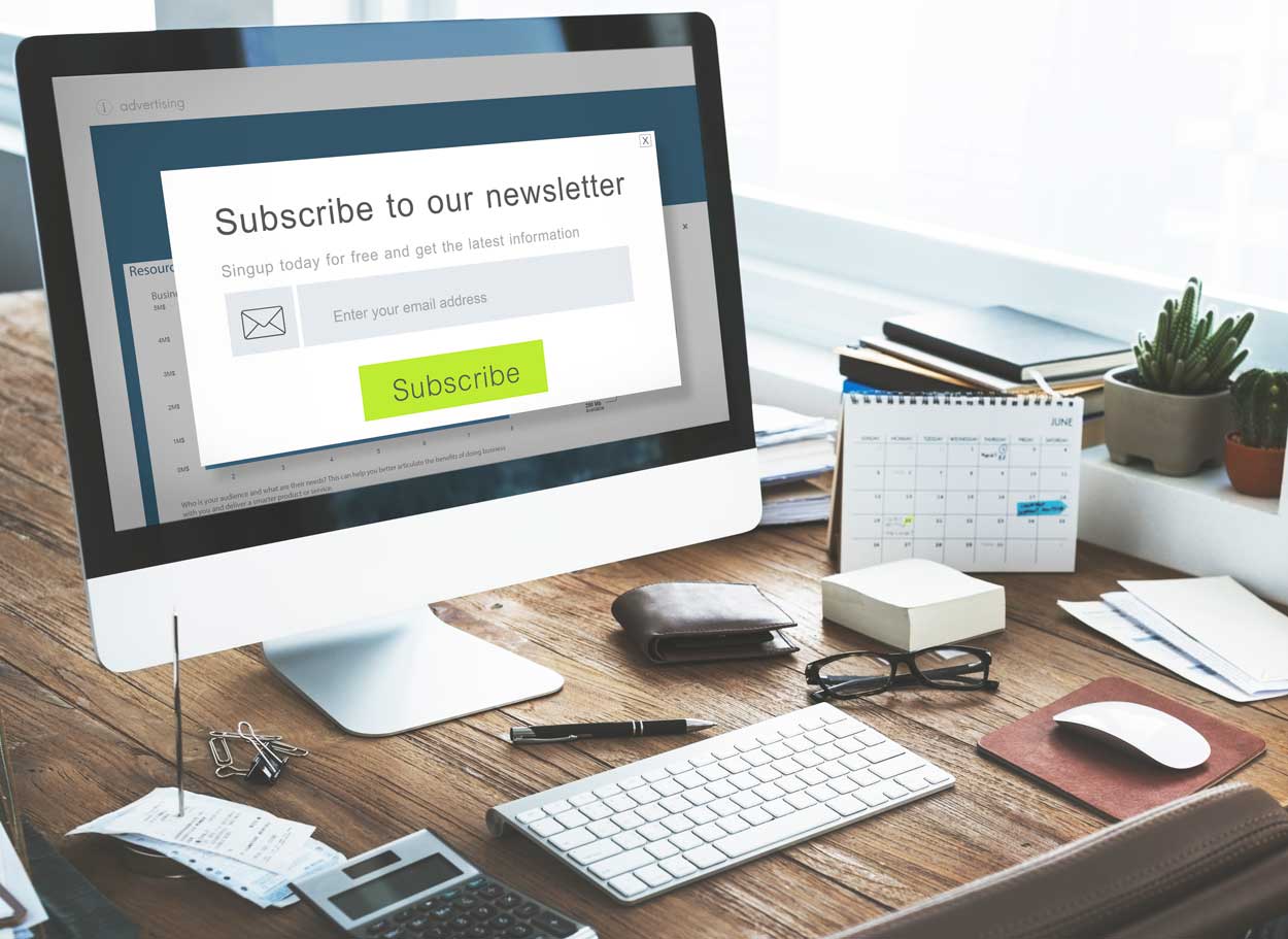 An option to subscribe to an email newsletter on a work computer, demonstrating an example of a customer touch point